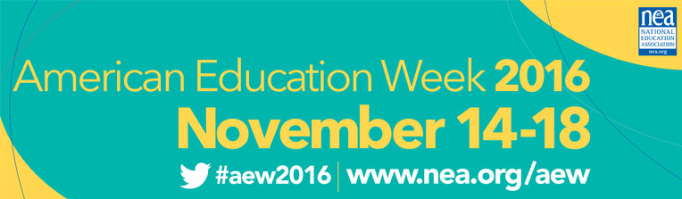 American Education Week 2016: Nov. 14-18